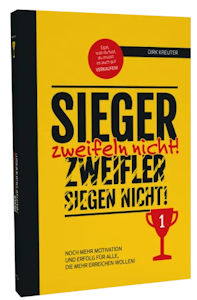 Dirk Kreuter : Sieger Zweifel Nicht (Buch-Tipp)